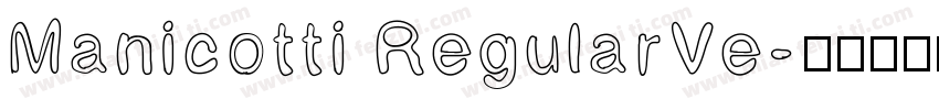 Manicotti RegularVe字体转换
